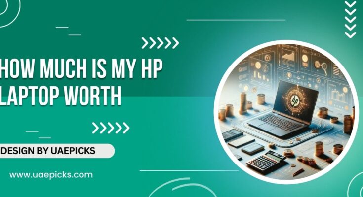 How Much Is My Hp Laptop Worth