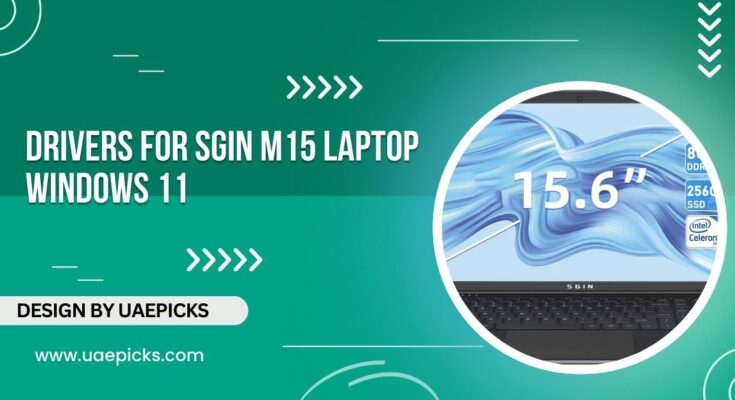 drivers for sgin m15 laptop windows 11